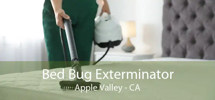 Bed Bug Exterminator Apple Valley - CA