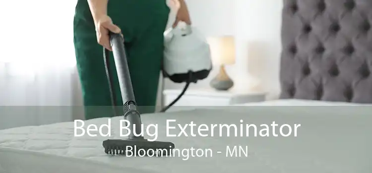 Bed Bug Exterminator Bloomington - MN