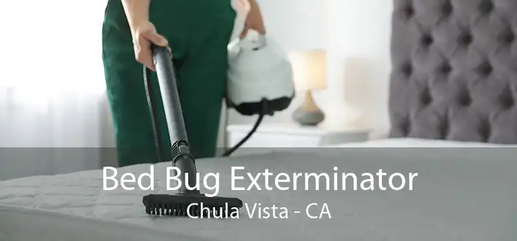 Bed Bug Exterminator Chula Vista - CA