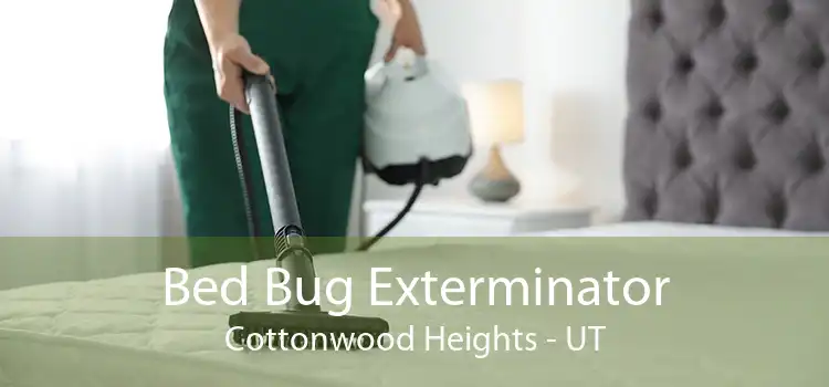 Bed Bug Exterminator Cottonwood Heights - UT