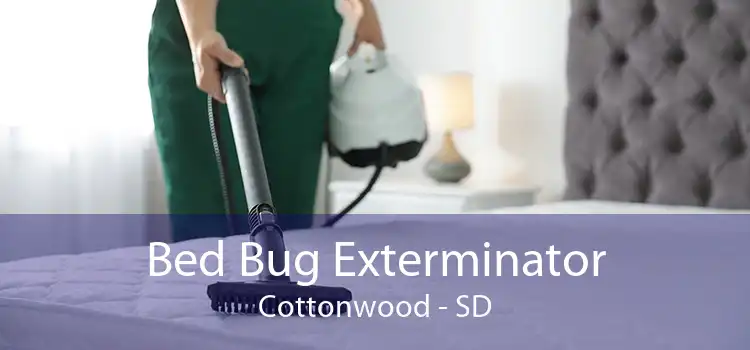 Bed Bug Exterminator Cottonwood - SD