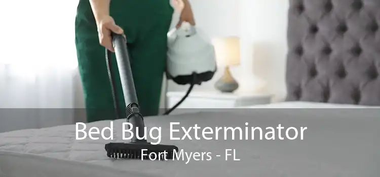 Bed Bug Exterminator Fort Myers - FL