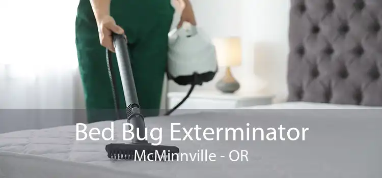 Bed Bug Exterminator McMinnville - OR