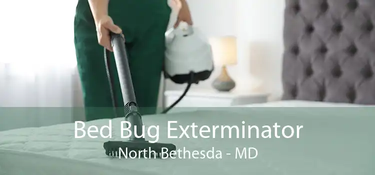 Bed Bug Exterminator North Bethesda - MD