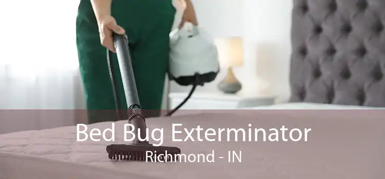 Bed Bug Exterminator Richmond - IN