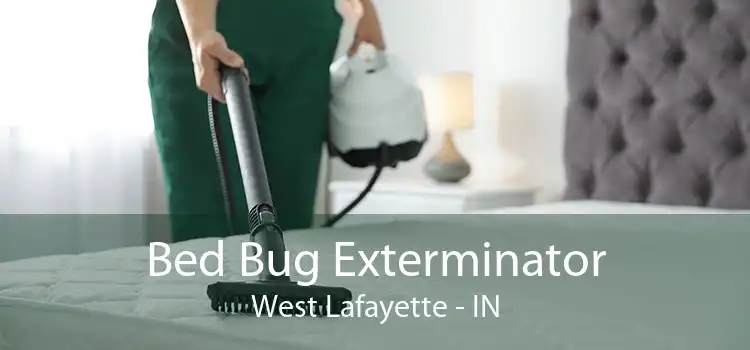 Bed Bug Exterminator West Lafayette - IN