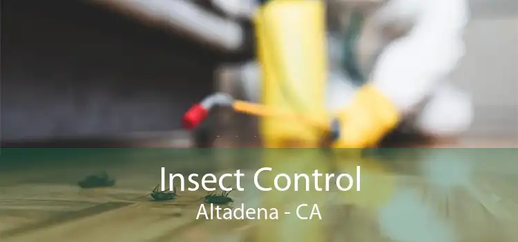 Insect Control Altadena - CA