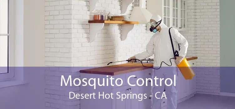 Mosquito Control Desert Hot Springs - CA