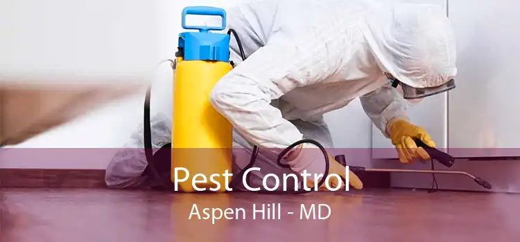 Pest Control Aspen Hill - MD