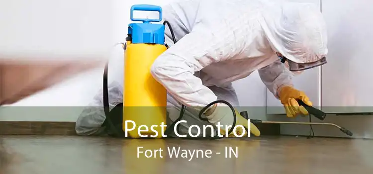 Pest Control Fort Wayne - IN