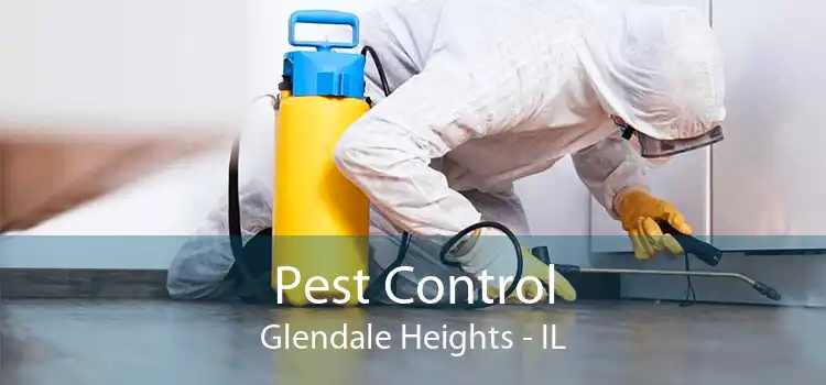 Pest Control Glendale Heights - IL