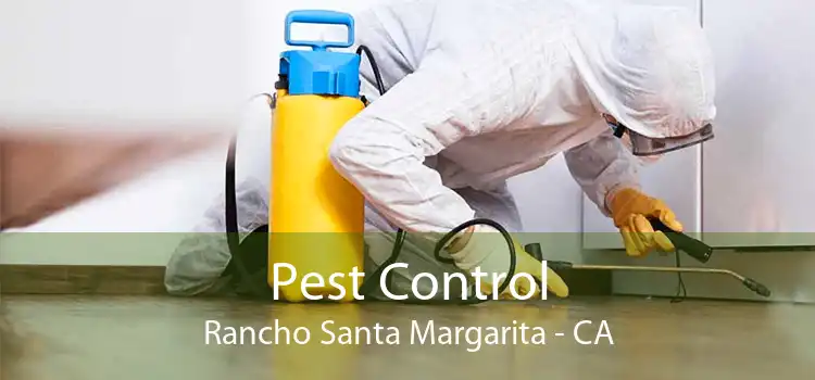 Pest Control Rancho Santa Margarita - CA