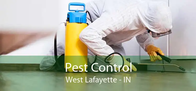 Pest Control West Lafayette - IN